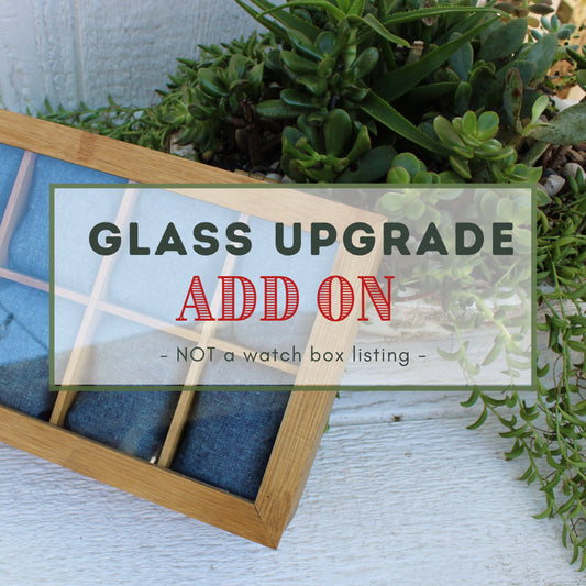 Glass Upgrade ADD ON